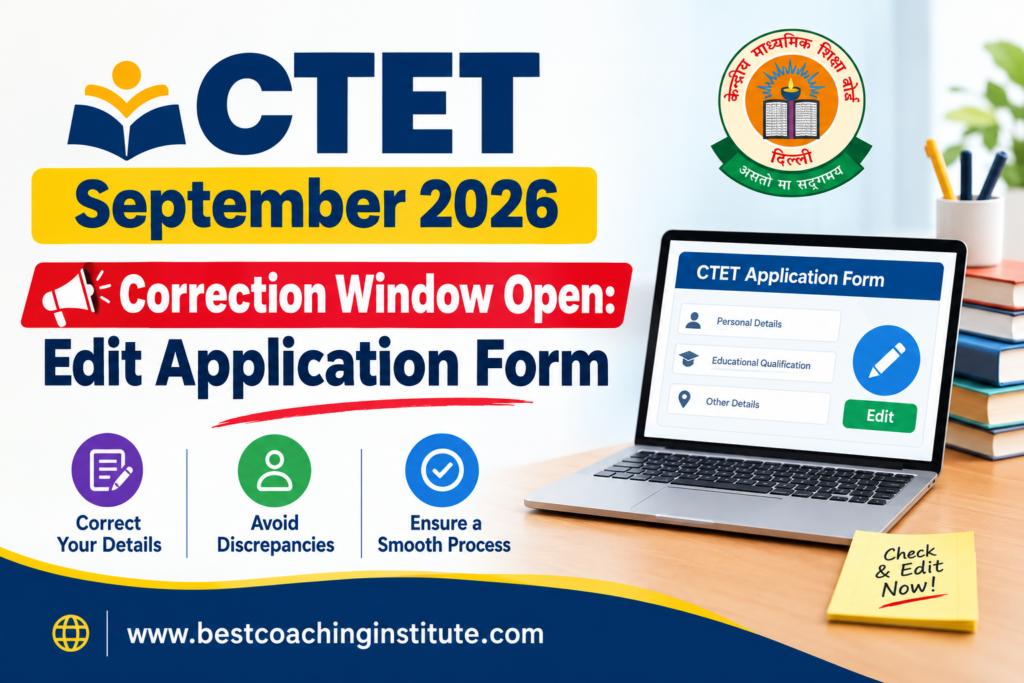 CTET September 2026 Correction Window Open