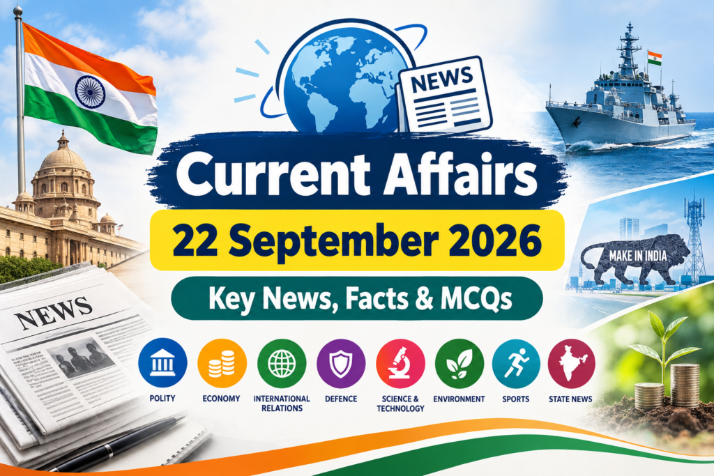 Current Affairs 22 September 2026